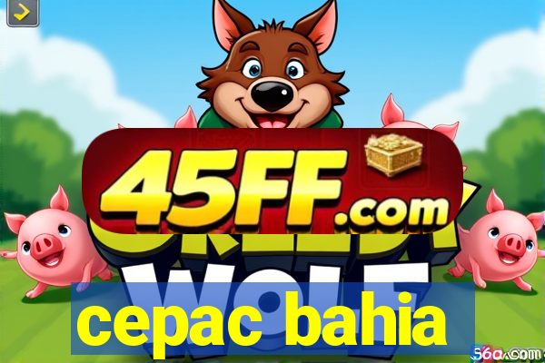 cepac bahia